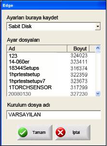 1 - Sistem Araçları 4. Kurulumlar dosya adı alanında müşteri adını ve tarihini müşteriadıaa-gg-yy formatında kaydedin. 5. Tamam a basın. 6.