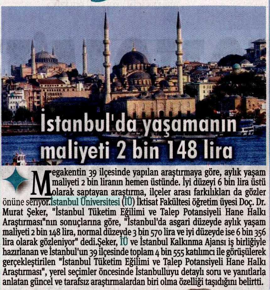 ISTANBULDA YASAMANIN MALIYETI 2 BIN LIRA 148 LIRA Yayın Adı :