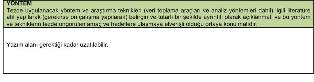 Amaç ve proje kapsamına uygun yöntemler seçilmelidir Araştırmanın tasarımı/yaklaşımları ile uyumlu olarak incelenmek üzere seçilen parametreler, uygulanacak yöntem ile kullanılacak materyaller,