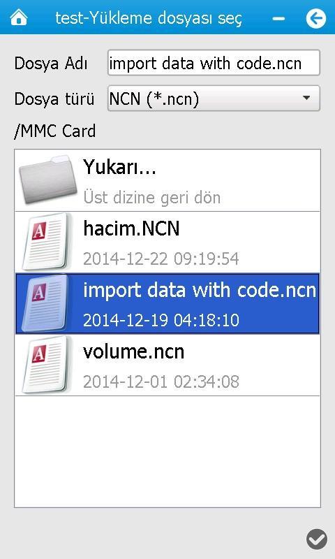 5-Yükle İş dosyalarımıza yükleme yapmak için 3 tane seçim mevcuttur. 1. Netcad Programı için oluşturulmuş NCN Format 2.