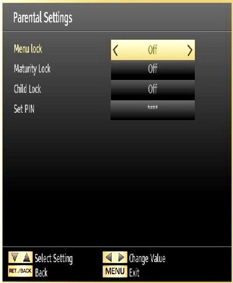 Use or button to highlight Parental and press OK to continue: To display parental lock menu options, PIN number should be entered. Factory default PIN number is 0000.