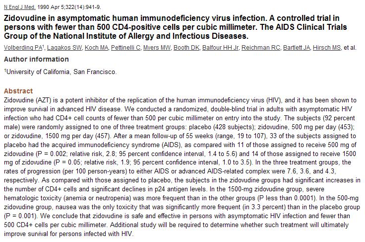 CD4 <500 hücre/mm 3 olan asemptomatik HIV infeksiyonu hastalarında zidovudin güvenilir ve etkilidir.