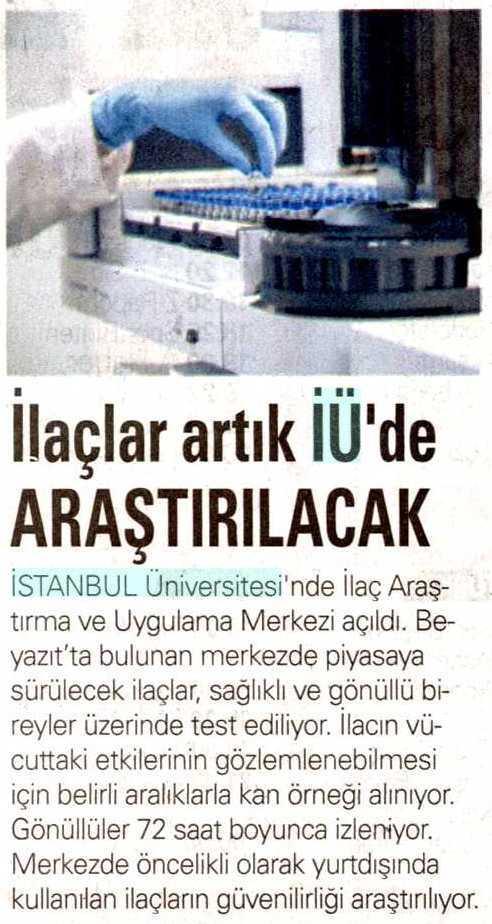 ILAÇLAR ARTIK IÜ DE ARASTIRILACAK Yayın Adı : Aksam