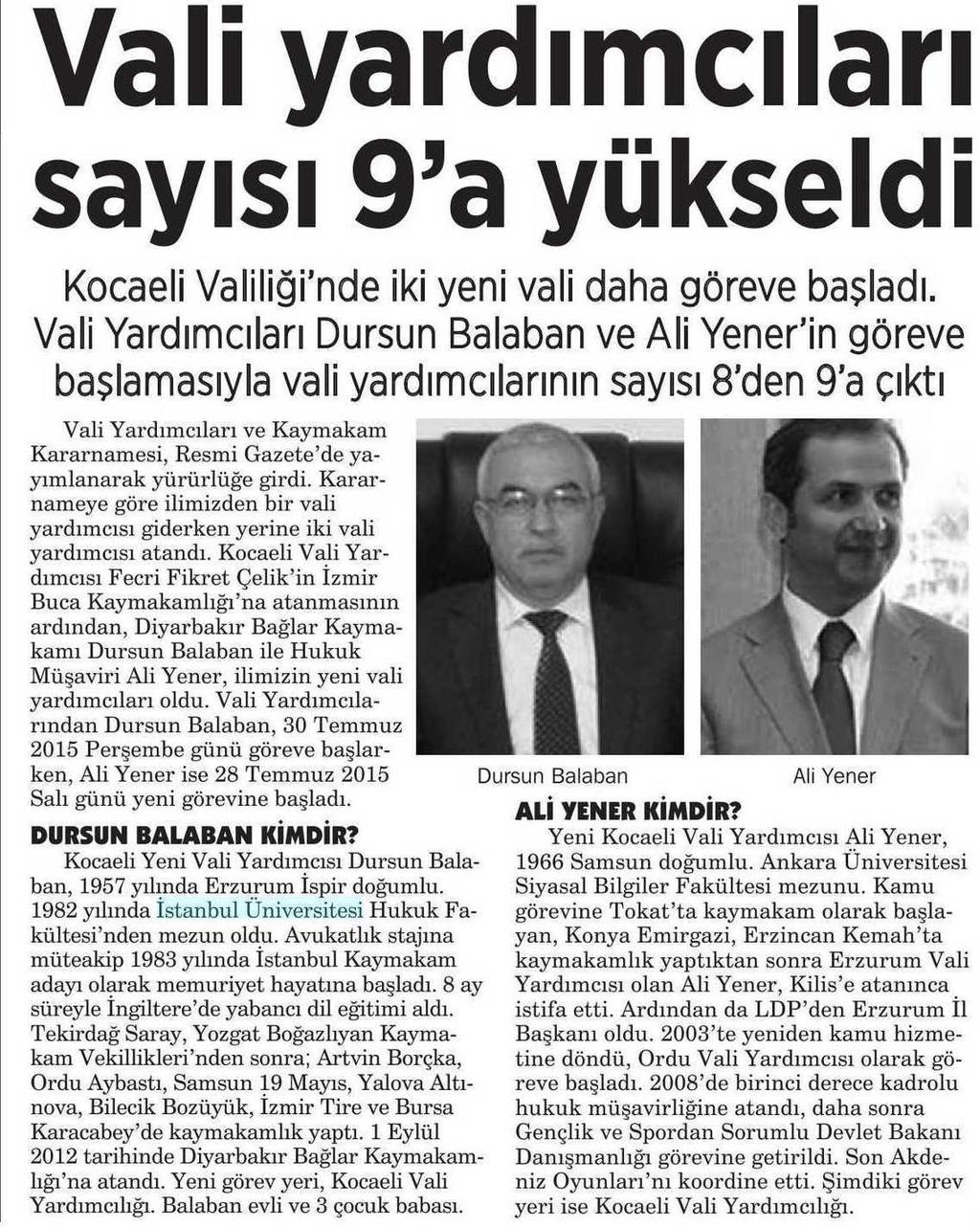 VALI YARDIMCILARI SAYISI 9 A YÜKSELDI Yayın Adı : Kocaeli Manset