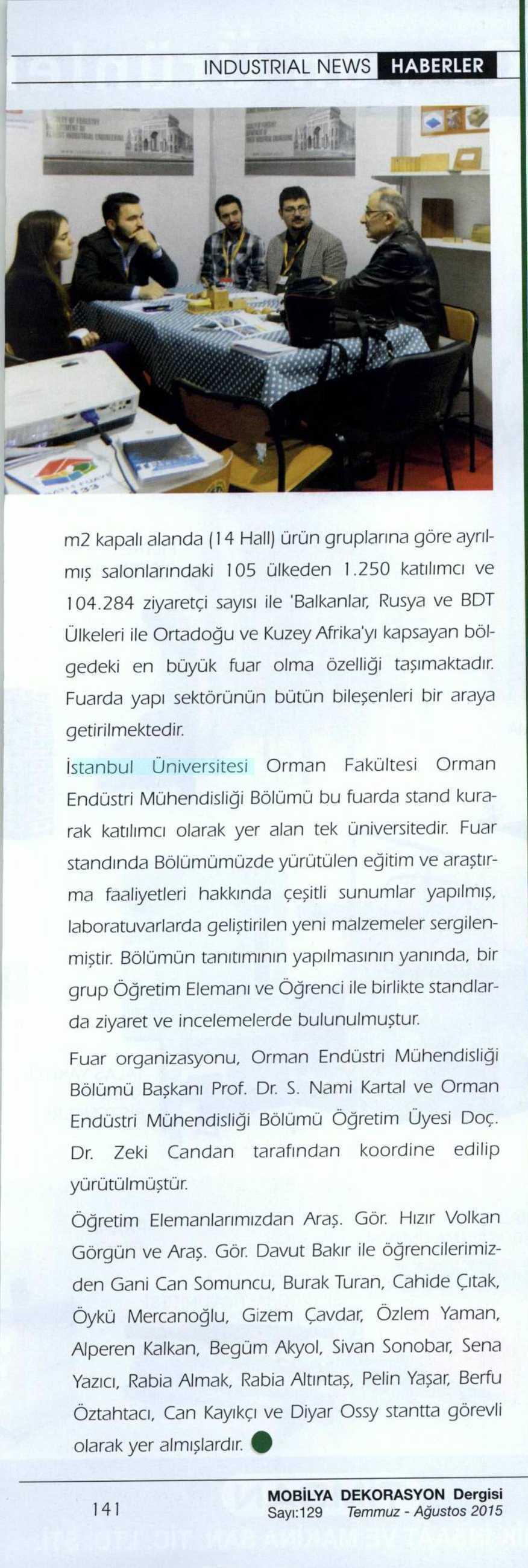 I.Ü. ORMAN FAKÜLTESI ORMAN ENDÜSTRI MÜHENDISLIGI BÖLÜMÜ TURKEY.