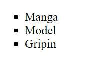 Alabileceği değerler şunlardır: list-style-type:disc list-style-type:circle list-style-type:square