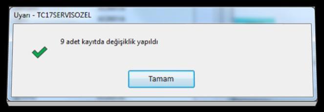 Burada gerekli değiģiklikler yapıldıktan sonra butonu ile kayıt iģleminden sonra gelen adet kayıtta değişiklik yapıldı