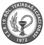 2017 T.E.B. 19. BÖLGE TEKİRDAĞ ECZACI ODASI OLAĞAN SEÇİMLİ GENEL KURUL ÇALIŞMA RAPORU Yayına Hazırlayanlar: Ecz. Tolga Mumcu ÇETİNKAYA (Tekirdağ Eczacı Odası Başkanı) Ecz.