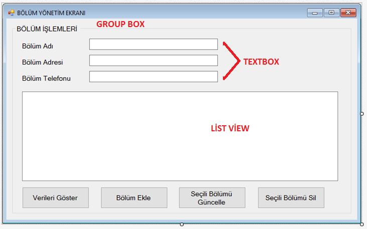 Öğr. Gör. M. Mutlu YAPICI Visual Studio ve SQL Bağlantısı Öncelikle Bölüm İşlemleri Formunu yapalım.