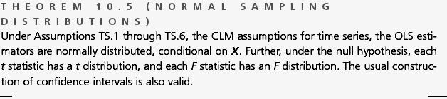 OLS tahmin edicileri, TS.1-TS.5 varsayımları altında tıpkı MLR.1-MLR.5 varsayımları altında olduğu gibi arzu edilir küçük örnek özelliklerine sahip olmaktadırlar.