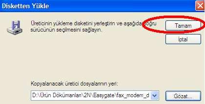 Aşağıdaki gibi Modem Sürücüsü olan klasörü içerisine