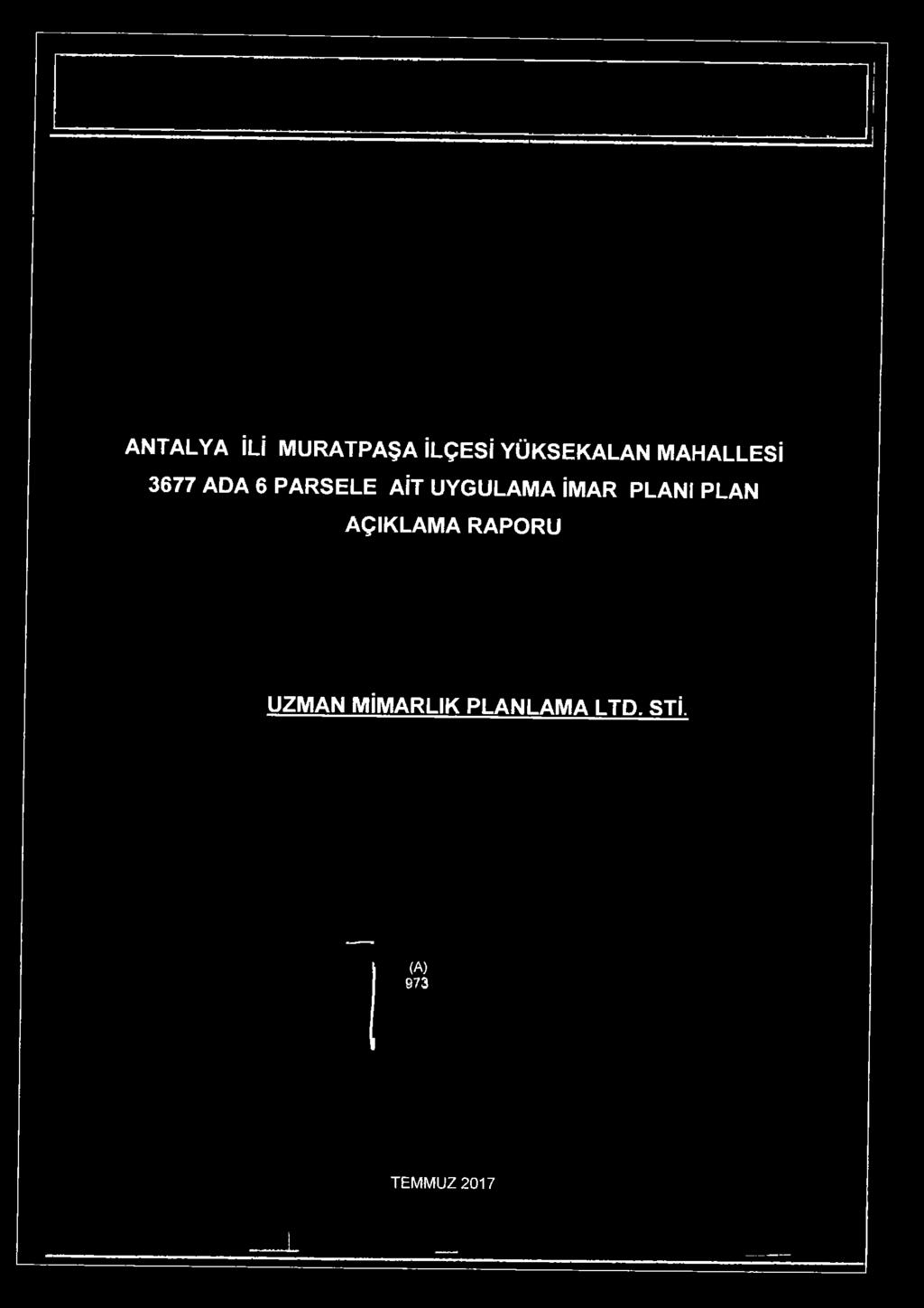 İMAR PLANI PLAN AÇIKLAMA RAPORU UZMAN