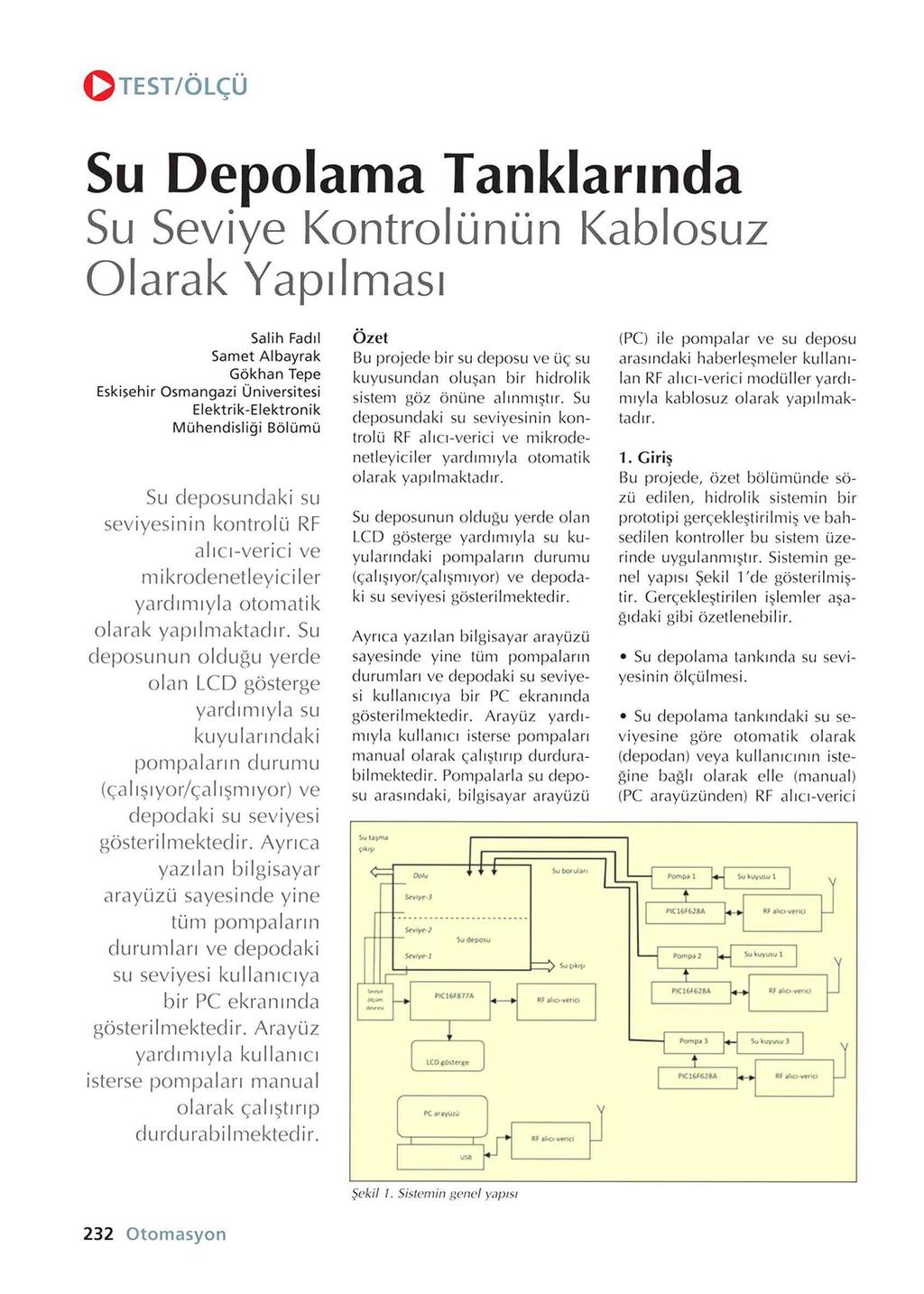 SU DEPOLAMA TANKLARINDA SU SEVIYE KONTROLÜNÜN KABLOSUZ OLARAK.