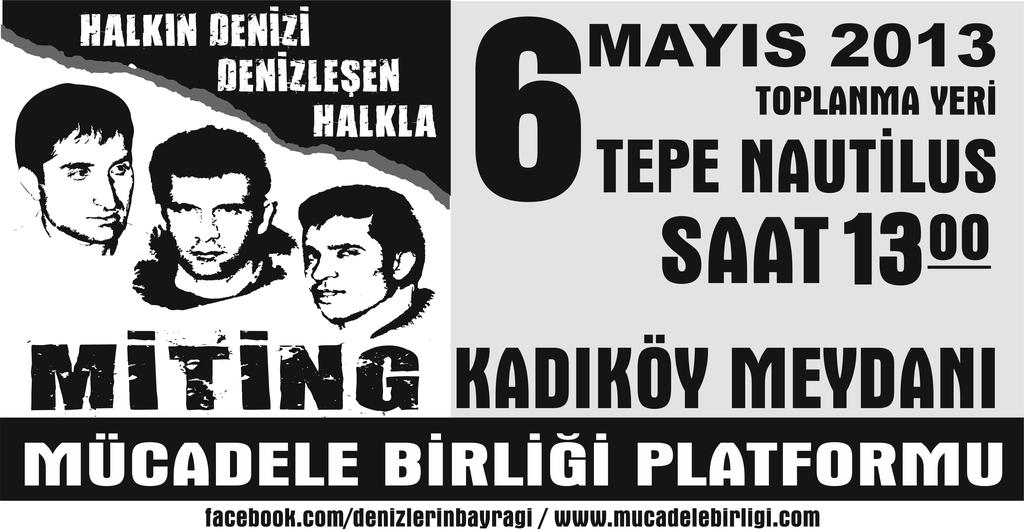 Anma Yeni Evrede DENÝZOLUPAKMAYA! 11NisangünüÝHDÝstanbulÞubesi nde MücadeleBirliðiPlatformubirbasýnaçýklamasýdüzenleyerekTHKOönderleriDenizGezmiþ,YusufAslanveHüseyinÝnan ý idamlarýnýn41.