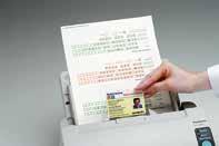 Temel özellikler Benzersiz teknoloji BELGELERI SIRAYA KOYMAKLA HARCANAN SÜREYI KISALTIR Kabartmalı kart tarama Bu tarayıcılar, sürücü ehliyeti gibi kabartmalı kartları kağıt belgelerle tek bir