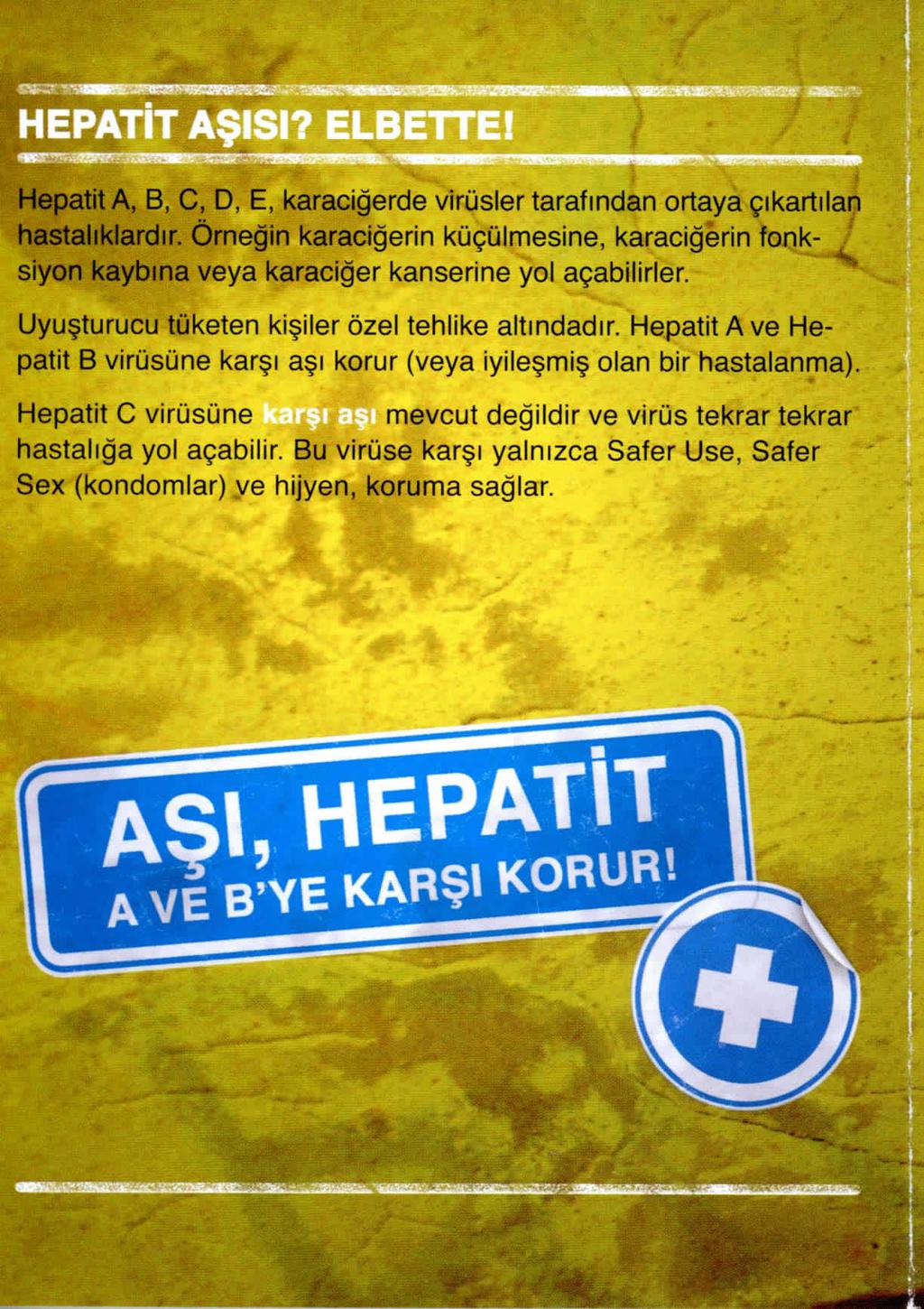 lihianb.tita, B, C, D, E, karaciğerde virüsler tarafından ortaya çıkartılan fiastaiıklardır. Ömeğin karaciğerin küçülmesine, karaciğerin fonksiyon kaybına veya karaciğer kanserine yol açabilirler.