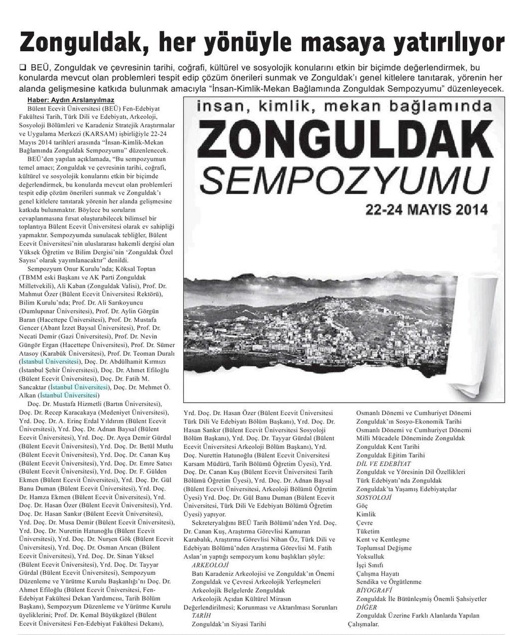 ZONGULDAK, HER YÖNÜYLE MASAYA YATIRILIYOR Yayın Adı : Zonguldak Pusula Gazetesi