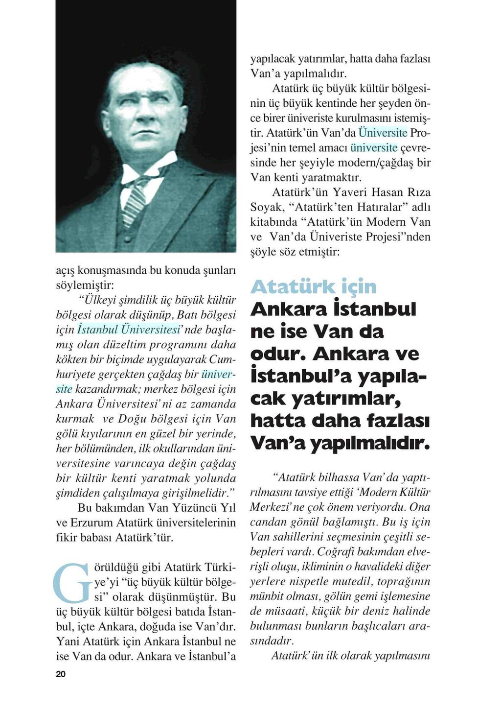 ATATÜRK'ÜN MODERN VAN HAYALI Yayın Adı : Bütün Dünya 2000