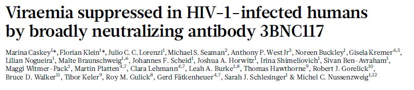 Açık etiketli, faz-1 çalışma Viremik kontrollülerden klonlanan anti- CD4 bağlanma bölgesi antikoru (3BNC117)