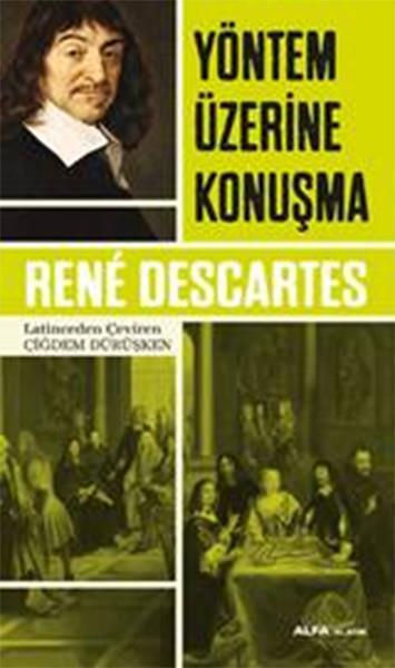 Sağlıklı anlama yetisi dünyada en iyi dağıtılmış şeydir ( ) doğru yargılama ve gerçek olanı yanlış olandan ayırma yetisi -ki buna sağlıklı anlama yetisi veya AKIL denir- tüm insanlarda doğadan