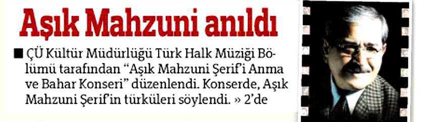 ASIK MAHZUNI ANILDI Yayın Adı : Hürriyet Çukurova-Gap