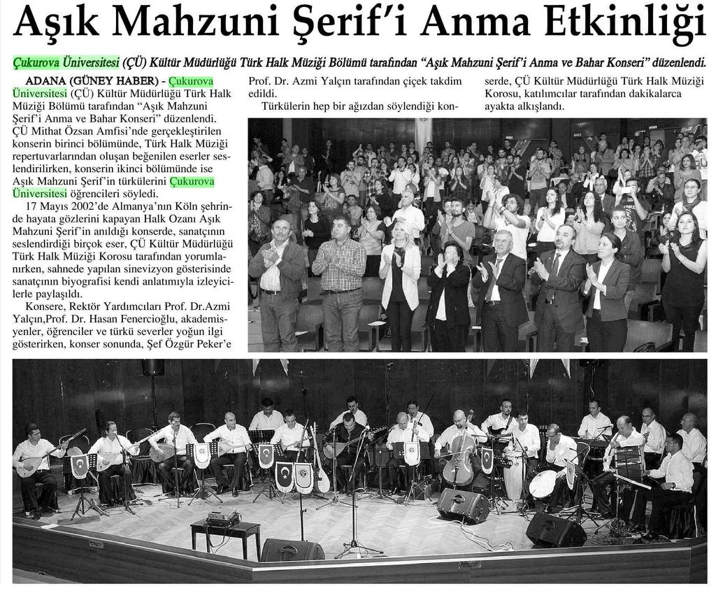 ASIK MAHZUNI SERIF'I ANMA ETKINLIGI Yayın Adı : Adana Güney Haber