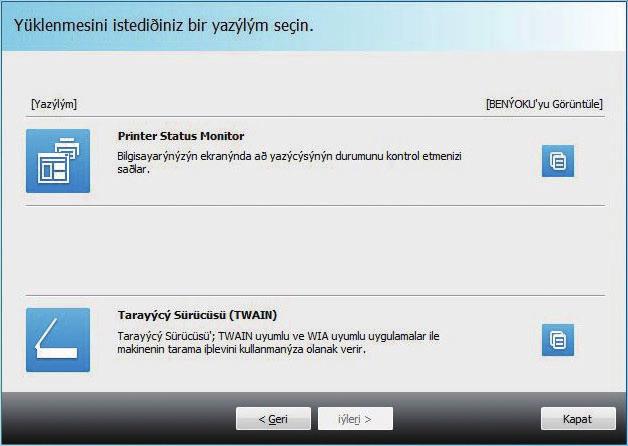 Windows/Yazılım seçme ekranının görüntülenmesi (ortak prosedür) Windows/Yardımcı Program Yazılımının kurulumu Yazıcı sürücüsünü kurun ADIM 1-8/10 Yazıcı sürücüsünü kurun 1.