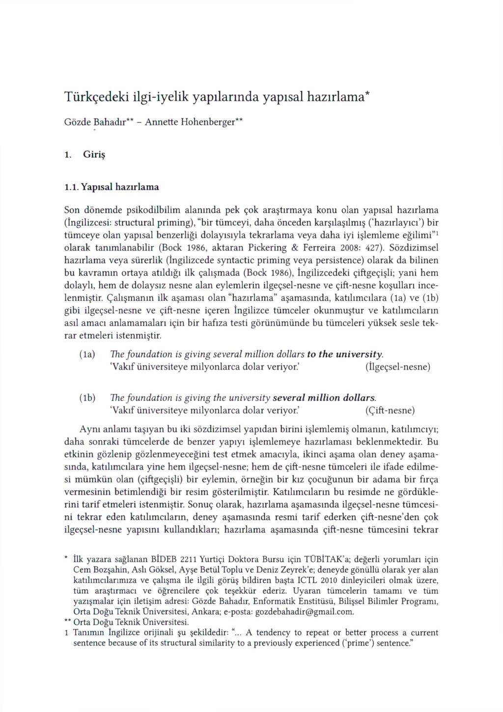 Tiirkgedeki ilgi-iyelik yapilarinda yapisal hazirlama* Gozde Bahadir** - Annette Hohenberger** 1.
