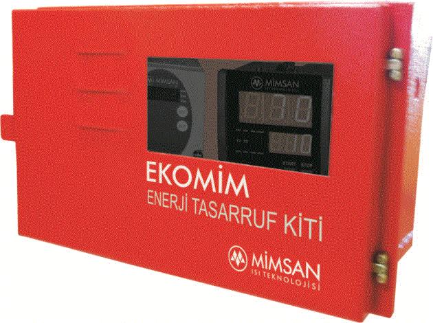 EKOMİM ENERJİ TASARRUF KİTİ KAPASİTE PEŞİN 90 GÜN EKOMİM 1 80.000 Kcal/h - 500.000 Kcal/h 1.525 1.600 EKOMİM 2 600.000 Kcal/h - 800.000 Kcal/h 1.900 1.