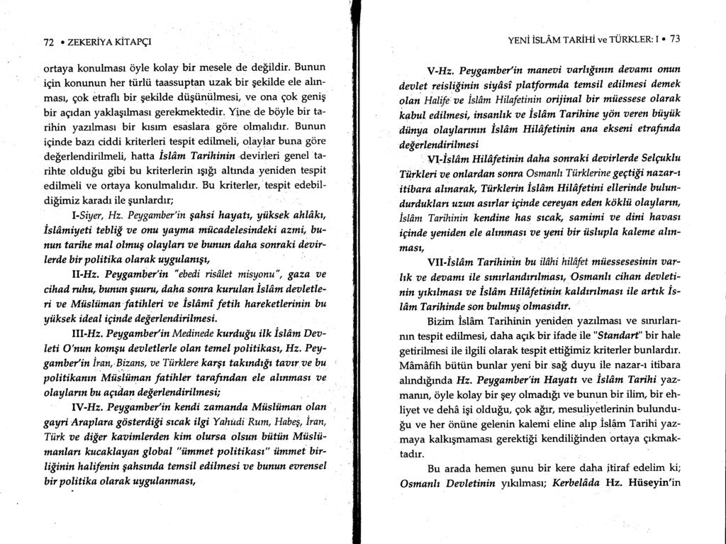 72. ZEKERiVerirnnql ortaya konulmast oyle kolay bir mesele de deiildir. Bunun igin konunun her ttirli.