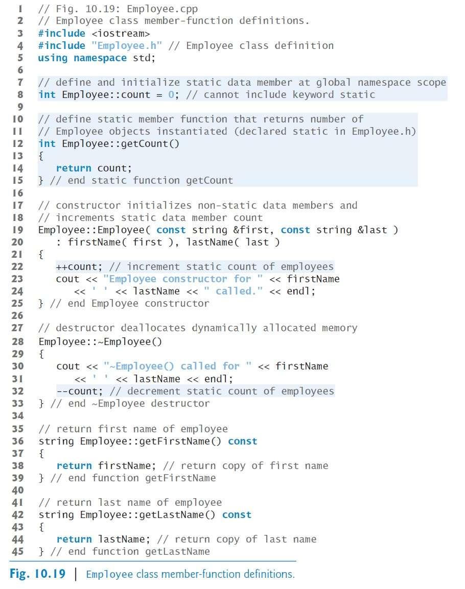 Line 8 defines and initializes the data member count to zero at global namespace scope and lines 12 15 define static member function getcount.(8.