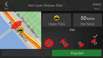 Listede aşağı gidin ve öğesine dokunun. 4. Uyarı Noktası türünü, uyarının gelmesini beklediğiniz yönü ve (mümkünse) bu Uyarı Noktası için hız sınırını seçin. 5.