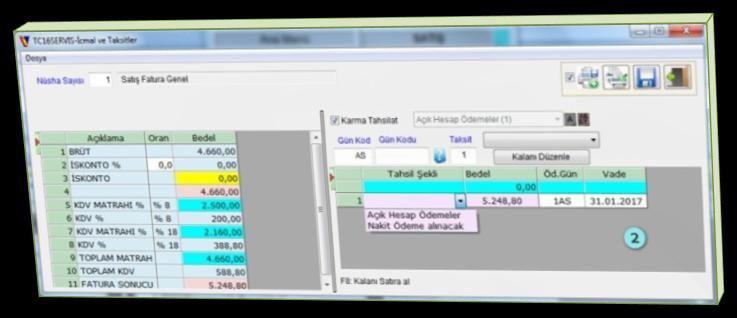 Karma Tahsilat(veya Ödeme) ĠĢlemli Fatura Dibi Fatura dip son kayıt ekranında karma tahsilat/ödeme seçimi yapılarak farklı yöntemlerde