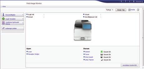 8. Web Image Monitor Bu bölümde sık kullanılan Web Image Monitor işlevleri ve işlemleri açıklanmaktadır.