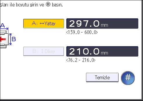 Kağıt Yükleme 7. Ekranın sağ üst kısmındaki [Kullanıcı Araçları] ( ) öğesine basın. 8. Ekranın alt kısmının ortasındaki [Ana] tuşuna basın ( ).