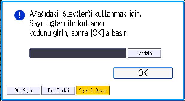 2. Başlarken Makinede Oturum Açma Kimlik doğrulama Ekranı Görüntülendiğinde Temel Kimlik Doğrulama, Windows Kimlik Doğrulama ya da LDAP Kiml.Doğr. etkin ise, ekranda kimlik doğrulama ekranı görüntülenir.