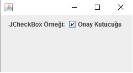 Referanslar: 1. 2. 3. 4. http://www.oguvenir.com/2013/04/java-gui-4-jcheckbox.htm l https://docs.oracle.com/javase/8/docs/api/javax/swing/jc heckbox.html http://www.yazilimmutfagi.