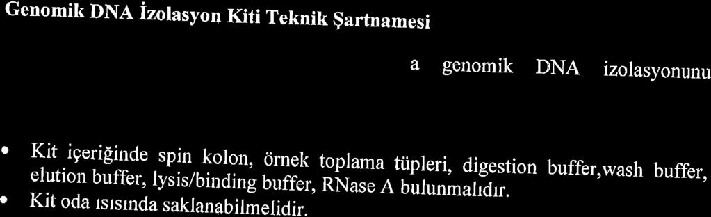 Genomik DNA izolasyon Kiti Teknik gartnamesi a genomik DNA izolasyonunu ' Kit igerisinde spin.koron, drnek toplama.