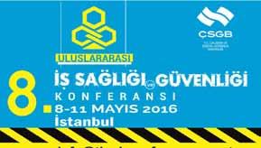 Yerli ve yabancı 350 konuşmacının 11 değişik salonda 58 farklı ülkeden 6000 e yakın ziyaretçinin katılım gösterdiği ve ergonomiden psikolojik risk faktörlerine, İSG Kültürünün Toplumda Geliştirilmesi