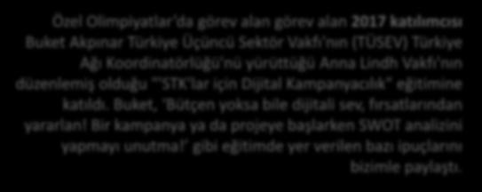 Kampanyacılık" eğitimine katıldı. Buket, Bütçen yoksa bile dijitali sev, fırsatlarından yararlan!