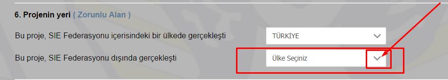 55 SIE Federasyonu dıģındaki bir ülkeden seçebilmek için; AĢağıdaki görselde