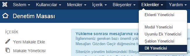 DİL YÖNETİCİSİ Joomla da dil yöneticisi sayesinde birden fazla dil desteği olan siteler oluşturulabilir ve yönetim panelinde bulunan metinler (Menüler, uyarılar, seçenekler gibi) dil yöneticisi