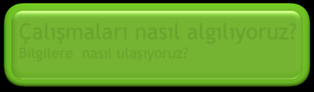 algılıyoruz?