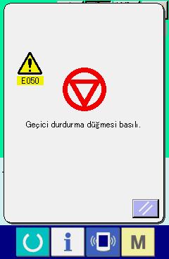 (2) Başlangıçtan itibaren tekrar dikiş işleminin gerçekleştirilmesi 1 Hata mesajını sıfırlayın Hata mesajını kaldırmak için SIFIRLM düğmesine basın.