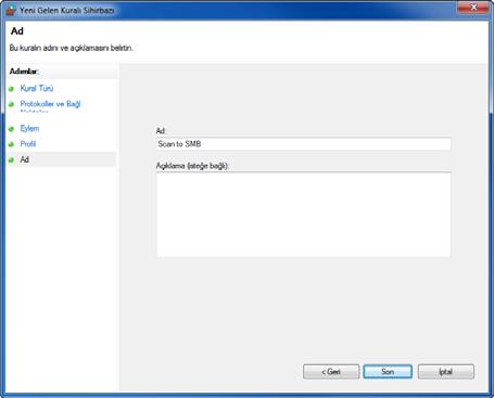 Temel İşlemler 9 "Ad" bölümünde "SMB'ye Tara"yı girin ve Sonlandır'a tıklayın.