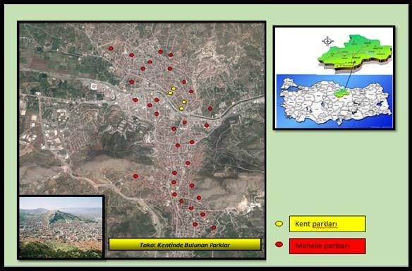 Açık-Yeşil Alanlarda Dış Mekân Süs Bitkilerinin Önemi ve Yaşam Kalitesine Etkisi; Tokat Kenti Örneği Şekil 2. Tokat kentinde bulunan parkların konumu Figure 2.