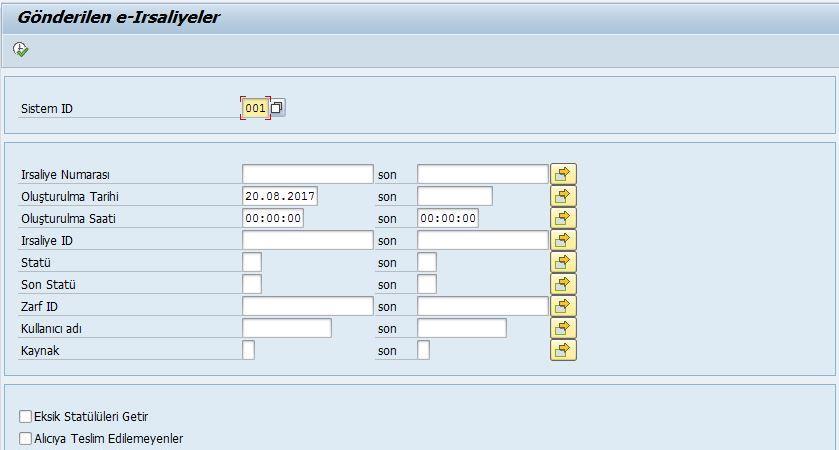 SAP e-irsaliye Çözüm Ekranları Gönderilen e-irsaliyeler Seçim Ekran Özellikleri