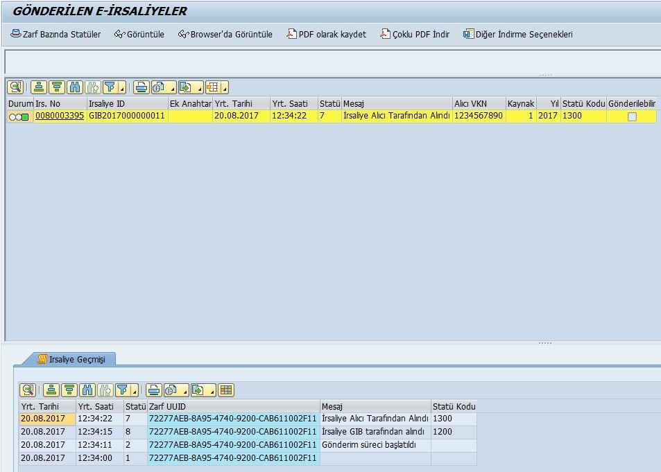 SAP e-irsaliye Çözüm Ekranları Gönderilen e-irsaliyeler Liste Ekranı Özellikleri İrsaliye görüntüleme (PDF,