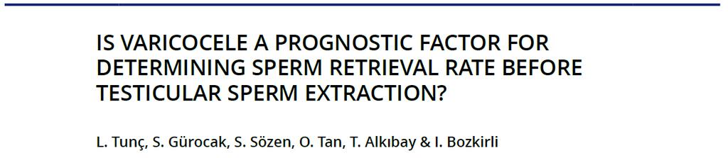 Arch Androl, 2005 Retrospektif 66 NOA hastası Varikoseli olan ve varikoselektomi yapılan: 32 hasta Varikoseli olmayan: 34 hasta mikrotese de sperm bulunma oranı: Varikoselektomi