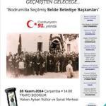 Her zaman olduğu gibi Bodrum a dair tüm çalışmaların özlem, umut ve saygı ile engin Bodrum hoşgörüsüne dayanması ve Bodrum sevdası ortak paydasında gerçekleştirilmesi dileğimizdir.